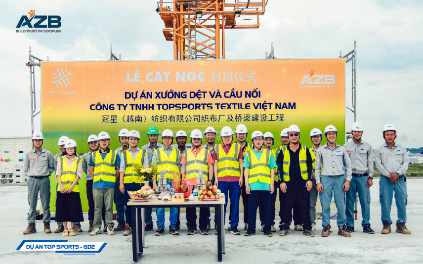 CẤT NÓC DỰ ÁN XƯỞNG DỆT VÀ CẦU NỐI CÔNG TY TNHH TOPSPORTS TEXTILE VIỆT NAM