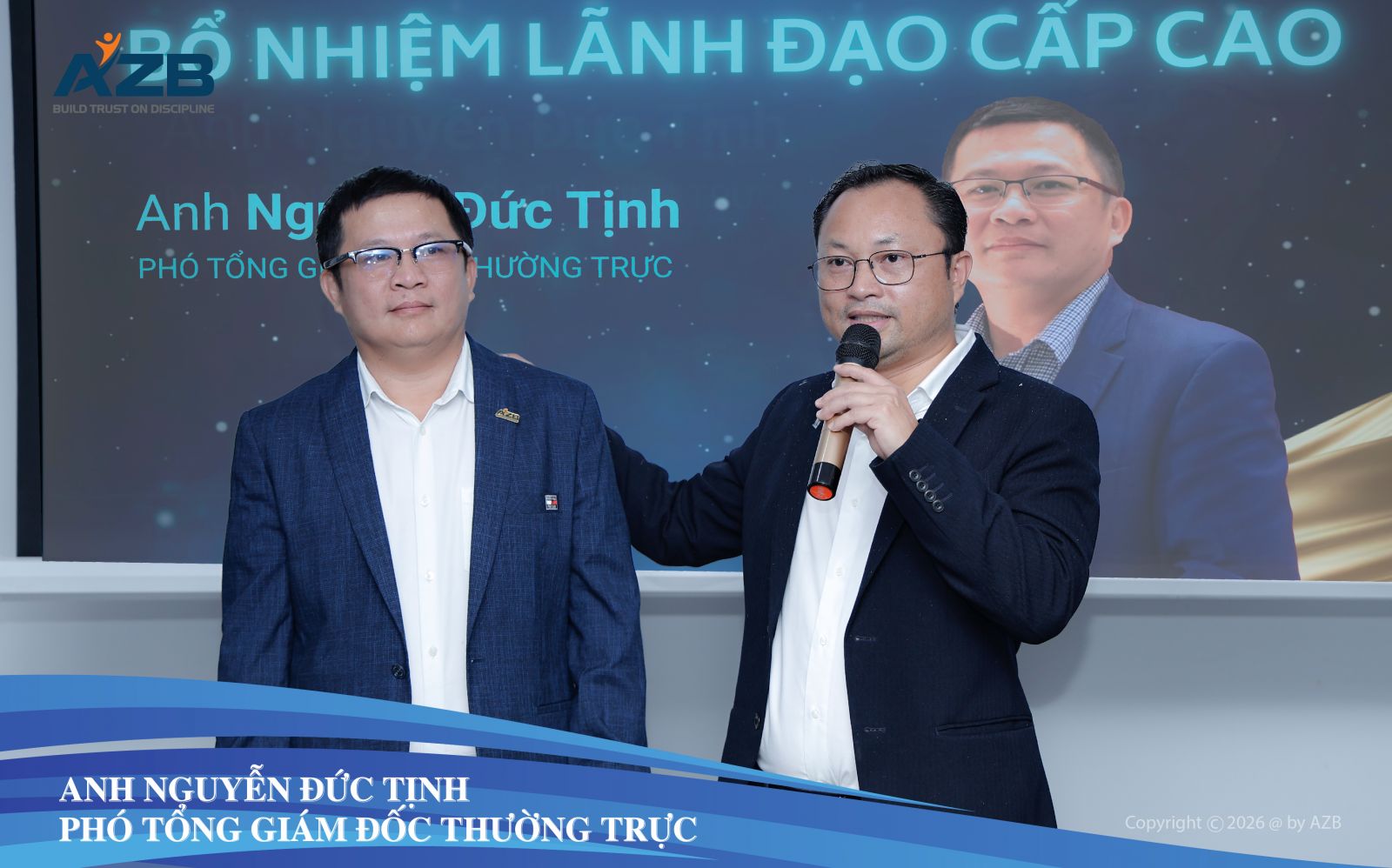 AZB CHÚC MỪNG BỔ NHIỆM PHÓ TỔNG GIÁM ĐỐC THƯỜNG TRỰC
